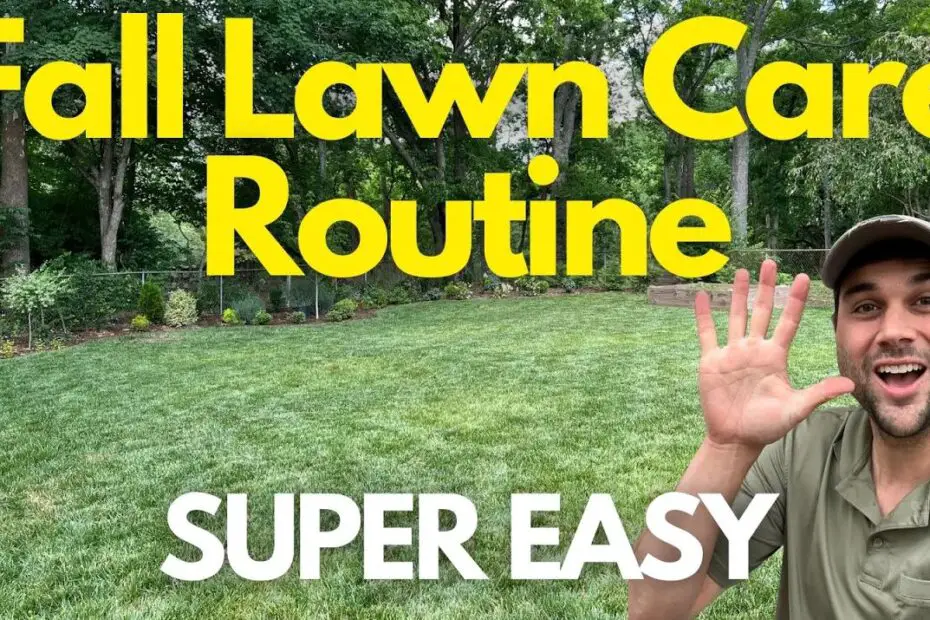 five step fall lawn routine